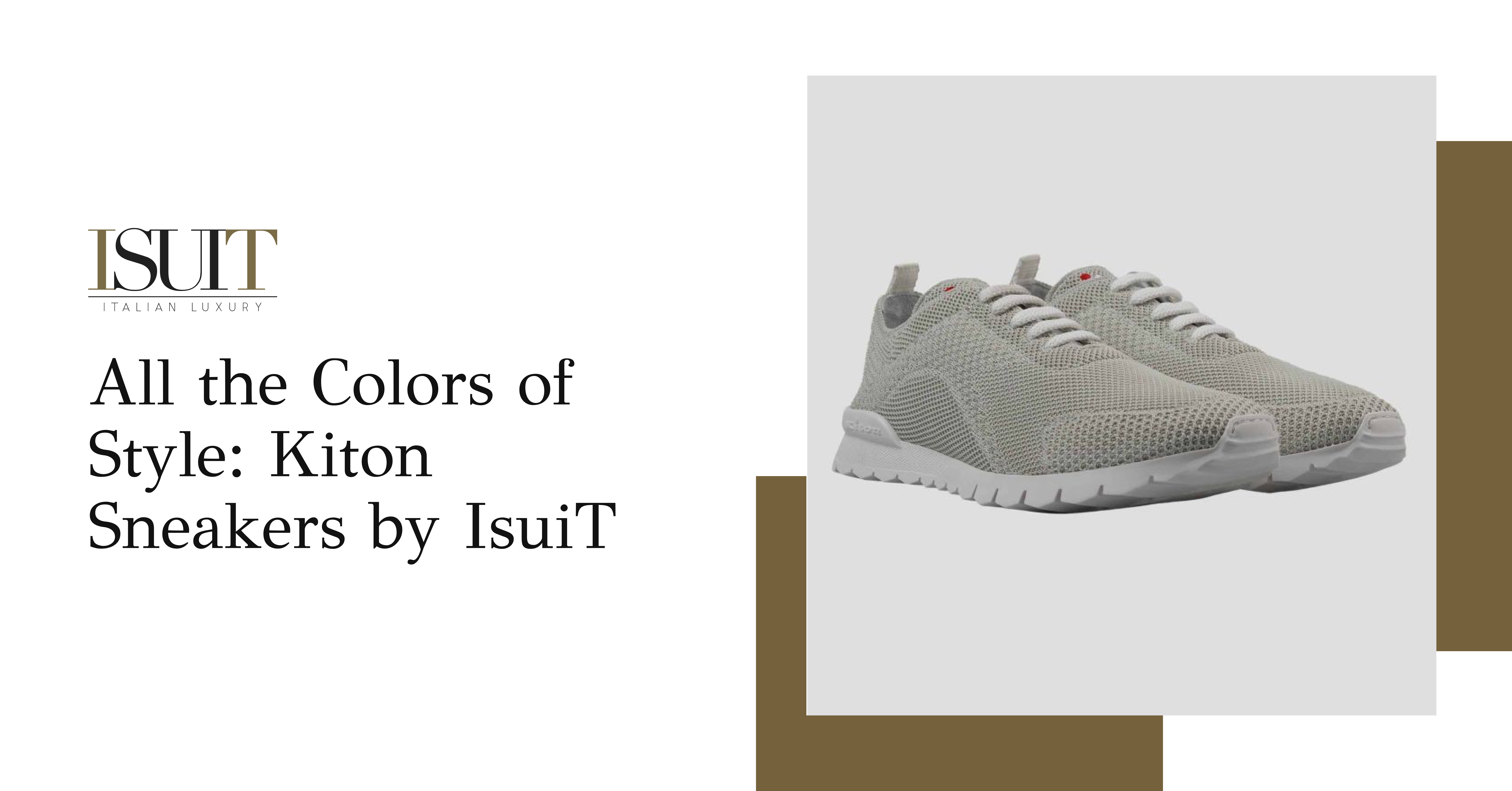 All the Colors of Style: Kiton Sneakers by IsuiT