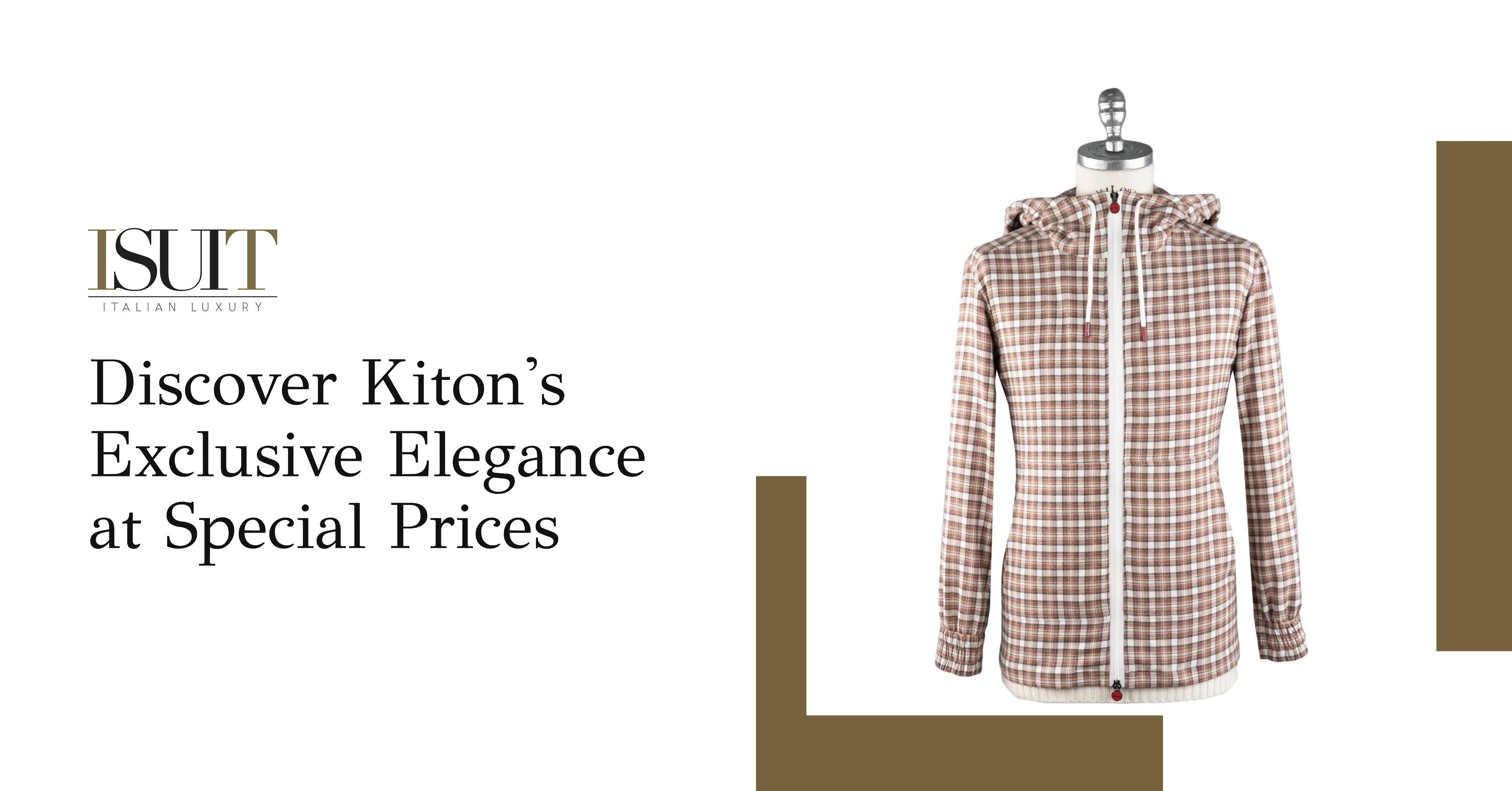 Discover Kiton's Exclusive Elegance at Special Prices